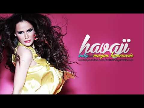 INDY FEAT. MARJAN KAMENOVIC - HAVAJI