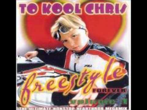 Freestyle Mix - To Kool Chris