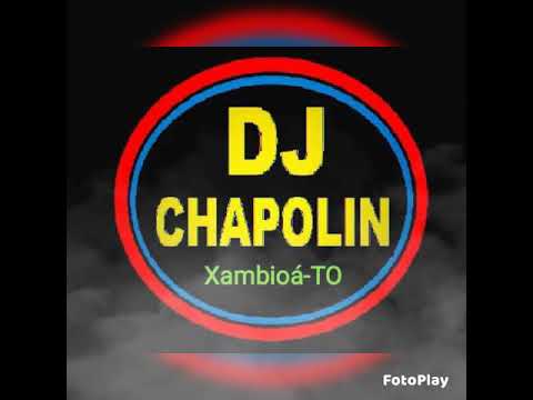 Eletro Pancadão DJ CHAPOLIN Xambioá Tocantins