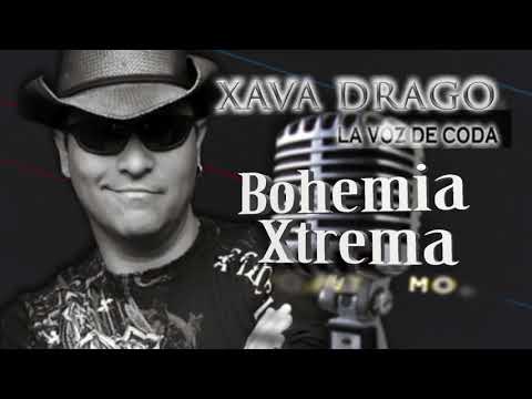 XAVA Drago bohemia xtrema con charly montana, gon curiel, y Sergio plascencia