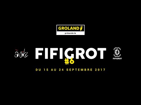 FIFIGROT #6 - Festival International du Film Grolandais - After Movie