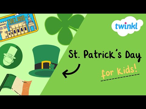 ☘️ History of St. Patrick's Day | 17 March | Twinkl USA
