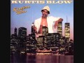 04 Sunshine Kurtis Blow - SS Pilovski 04 Sunshine Kurtis Blow