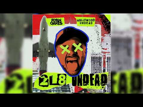 Ryan Oakes x Hollywood Undead - 2L8 UNDEAD (Official Audio)