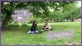 being a HealthTech investor | interview with Fabien Bouhier