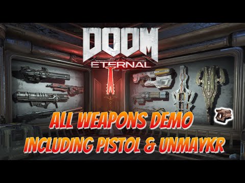 Doom Eternal All Upgraded Weapons Demo, Including Pistol, Unmaykr, and Melee