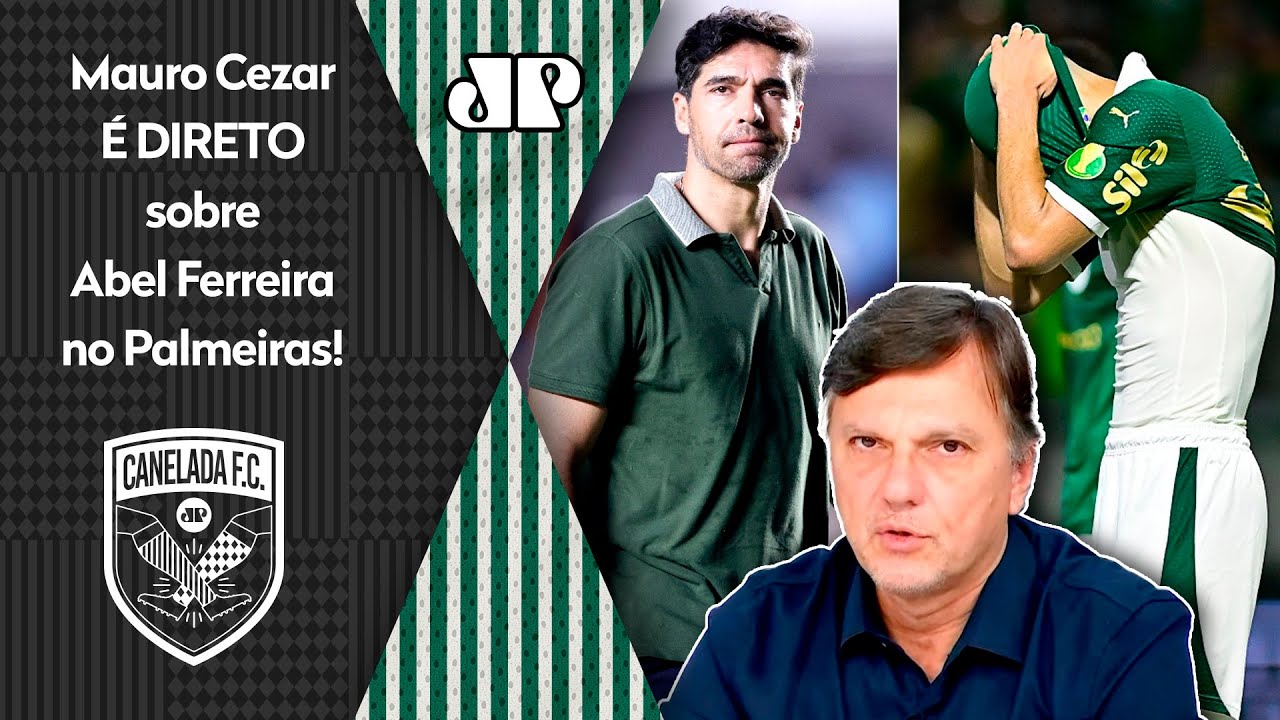"NÃO PODE RECLAMAR??? Gente, o Abel SER COBRADO é TOTALMENTE NATURAL!" Mauro Cezar ANALISA Palmeiras