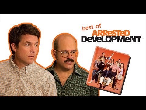 My Favorite Moments from Arrested Development