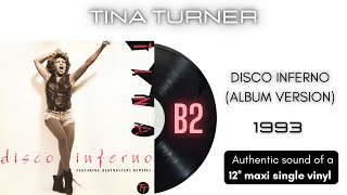 Tina Turner - Disco Inferno (Album Version) [12'' maxi single]