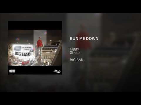Giggs Ft Ghetts - Run Me Down