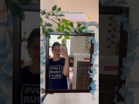 AIIMS RISHIKESH girl’s hostel room tour 🌼 #shorts #trending #roomtour #viral