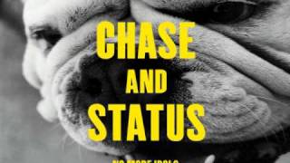 Chase &amp; Status - Hypest Hype
