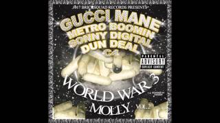 01. You a Drug - Gucci Mane | World War 3 Molly