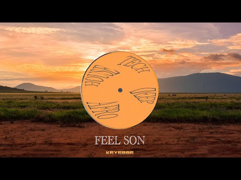 Feel Son - Keyesse