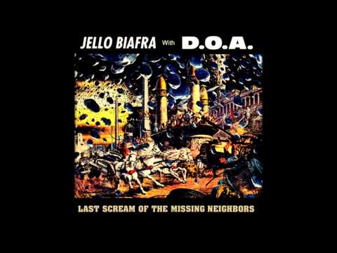 Jello Biafra with D.O.A. -  Full Metal Jackoff
