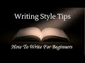If You're A Beginner Writer, You NEED To Hear This! | How To Write For Beginners