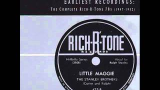 Stanley Brothers - Little Maggie