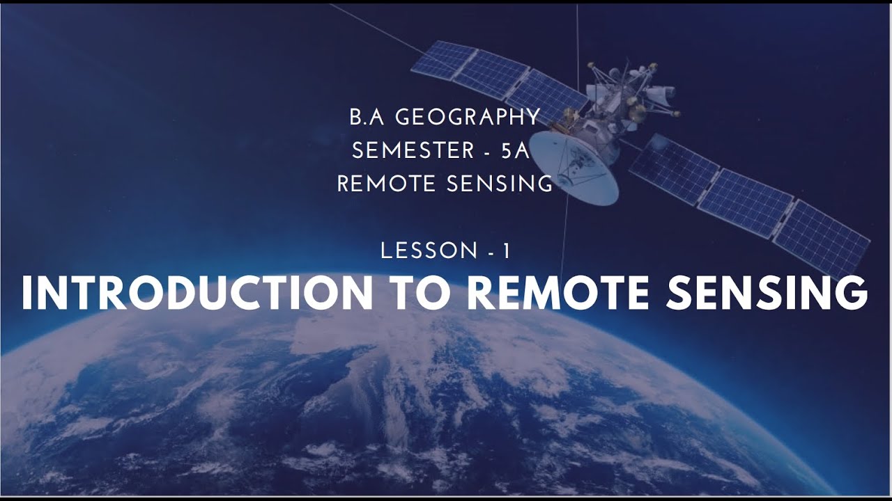 1 Introduction to Remote Sensing