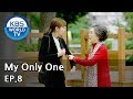 My Only One | 하나뿐인 내편 EP.8 [SUB : ENG, CHN, IND/2018.09.30]