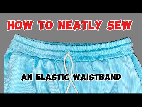 How to sew a neat Elastic waistband| And insert joggers rope