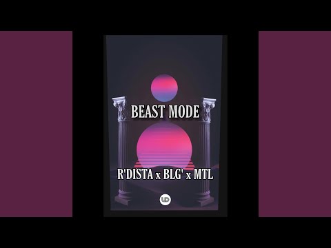 Beast Mode (feat. X3LIUS & МТЛ)