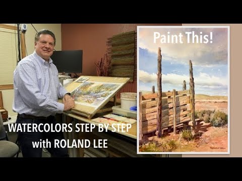 Roland Lee Watercolor Workshop - #13 Desert Sky and Corrals