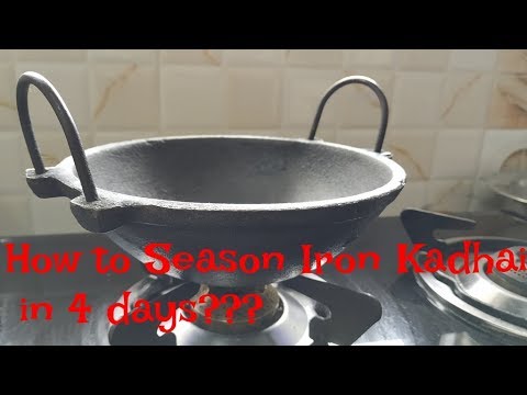 How to season iron kadai in 4 days
