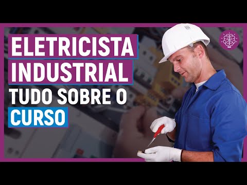 ?ELETRICISTA INDUSTRIAL: Conheça COMO É esse CURSO!!