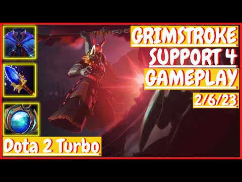 Grimstroke 2/6/23 [SUPPORT 4] [Gameplay DOTA 2 Turbo] 7.31