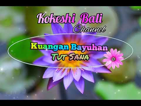 𝐊𝐔𝐀𝐍𝐆𝐀𝐍 𝐁𝐀𝐘𝐔𝐇𝐀𝐍 - 𝐓𝐔𝐓 𝐒𝐀𝐍𝐀