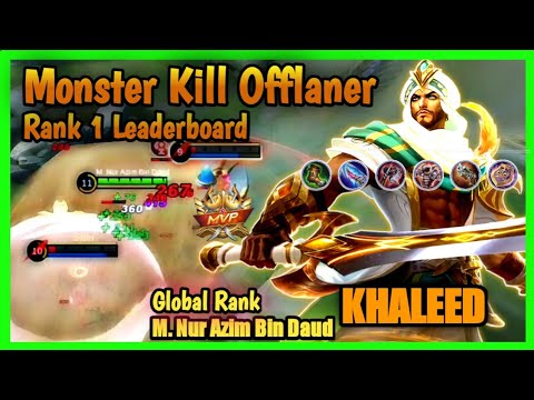 Best build khaleed 2022 gameplay top global Khaleed by M. Nur Azim Bin Daud ~ mlbb