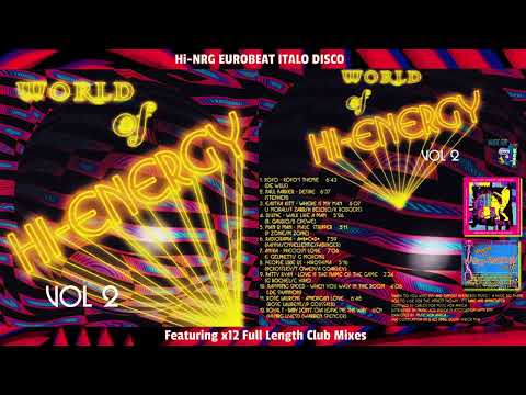 WORLD OF HI⚡ENERGY 🌍 VOL.2  Hi-NRG Eurobeat Italo-Disco Synth-pop 12'' Dance '80s