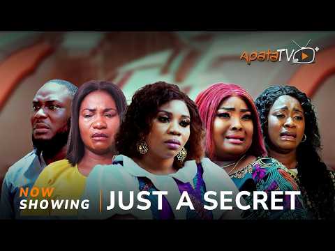 Just A Secret - Yoruba Movie 2025 Drama Wumi Toriola,Ronke Odusanya,Kiki Bakare,Yinka Solomon,Ishola