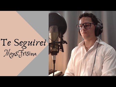 Te Seguirei - Marco Frisina