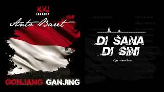 Download lagu DI SANA DI SINI - ANTO BARET (OFFICAL AUDIO) mp3