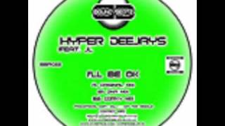 Hyper Deejays Ft JL-Il Be Ok (Corky Mix)