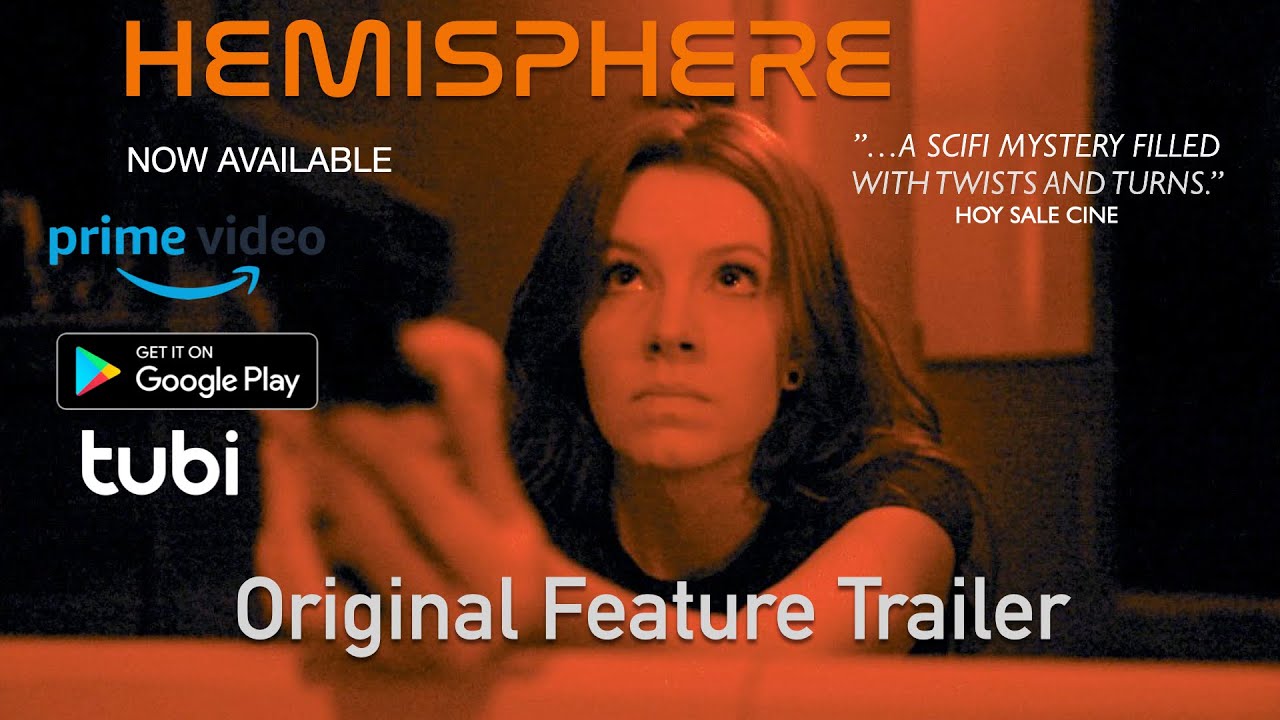 HEMISPHERE | Original Trailer HD | Indie Sci-Fi Thriller Award-Winner