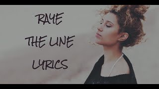 THE LINE- Raye lyrics official audio