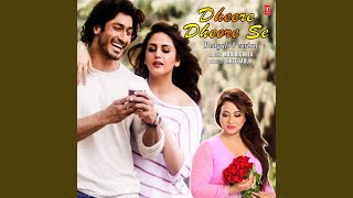 Dheere Dheere Se Bengali Version