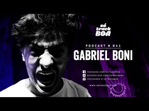 041 - Gabriel Boni @ SOTRACKBOA Podcast