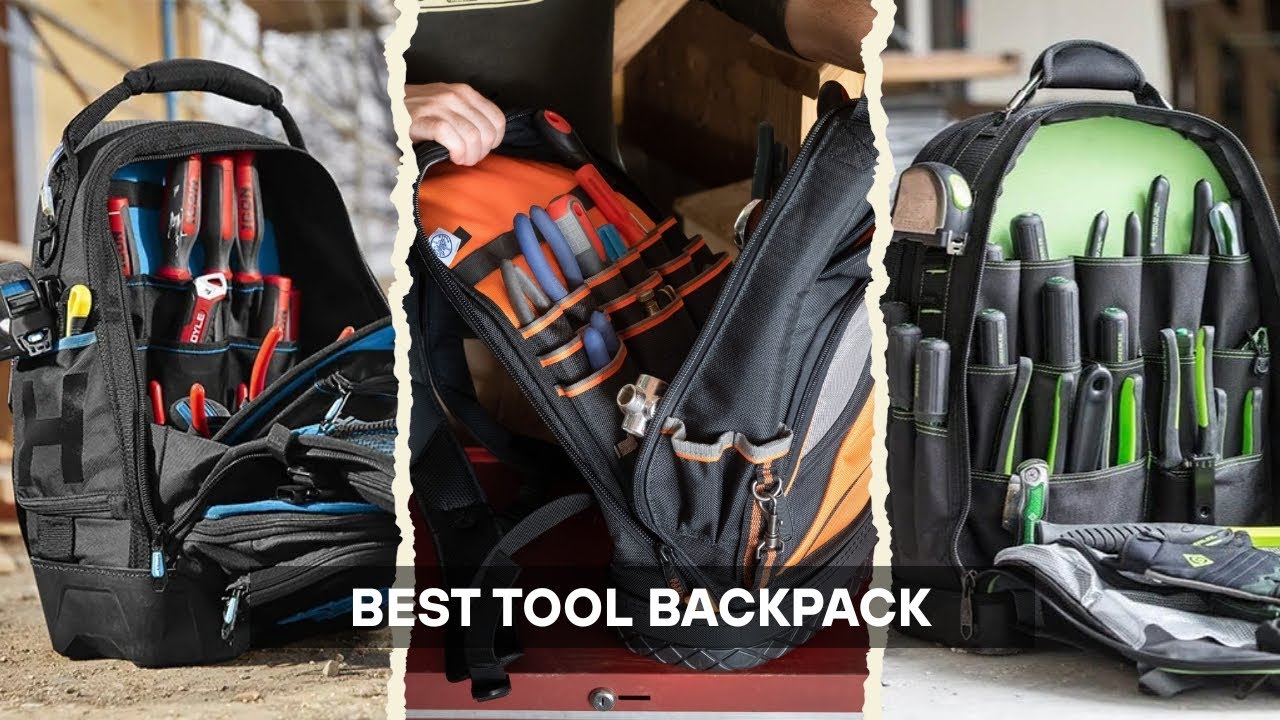 7 BEST Tool Backpacks Of 2026! Tested & Tried