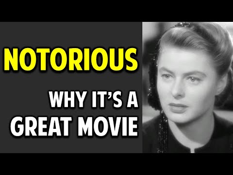 Notorious -- What Makes This Movie Great? (Ep. 28)