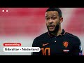 Oranje wil aan doelsaldo werken op Gibraltar | samenvatting Gibraltar - Nederland | WK-kwalificatie