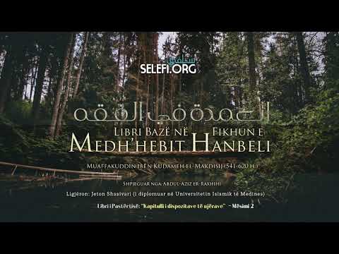 2. Libri Bazë në Fikhun Hanbeli: "Kapitulli i dispozitave të ujërave" – Jeton Shasivari