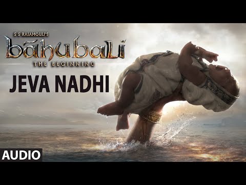 Baahubali Songs | Jeva Nadhi Full Song | Prabhas,Anushka Shetty,Rana,Tamannaah | M M Keeravani