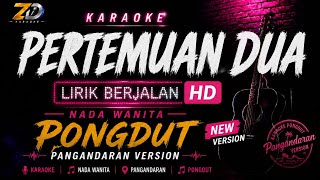 Download lagu KARAOKE PERTEMUAN DUA 🎤 Nada Wanita | Rita Sugiarto | Lirik HD | Audio Jernih | ZD Karaoke mp3 Download lagu KARAOKE PERTEMUAN DUA 🎤 Nada Wanita | Rita Sugiarto | Lirik HD | Audio Jernih | ZD Karaoke mp3