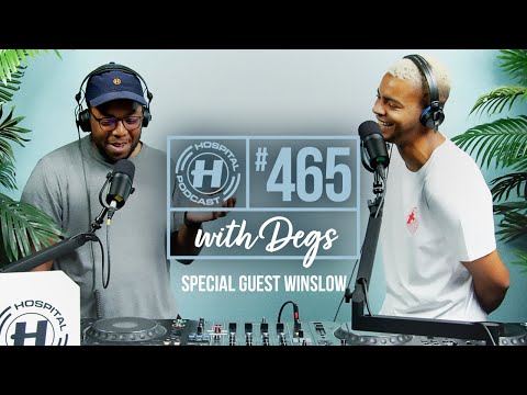 WINSLOW | Hospital Podcast with Degs #465