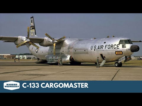 C-133 Cargomaster - Warbird Wednesday Episode #148