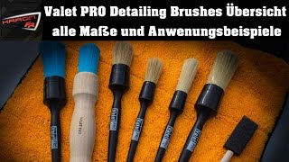 Valet PRO Detailing Brushes - Reinigungspinsel Übersicht - Detailing Pinsel Einsatzmöglichkeiten