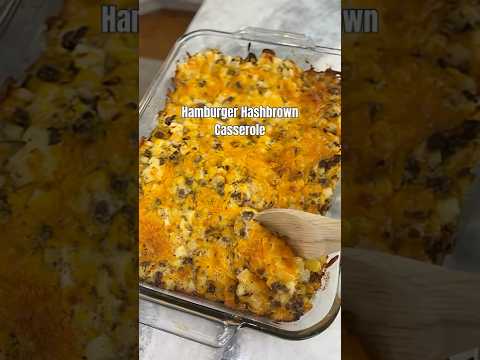 Hamburger Hashbrown Casserole